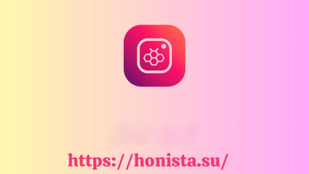honista APP